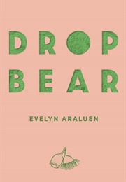 Dropbear (Evelyn Araluen)