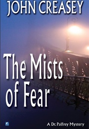 The Mists of Fear (John Creasey)