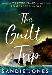 The Guilt Trip (Sandie Jones)