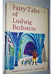 Fairy Tales of Ludwig Bechstein (Anthea Bell (Tr.))