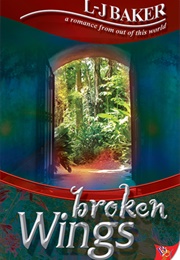 Broken Wings (L.-J. Baker)