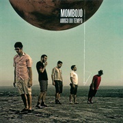 Mombojó - Amigo Do Tempo [2010]