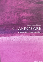 Shakespeare: A Very Short Introduction (Germaine Greer)