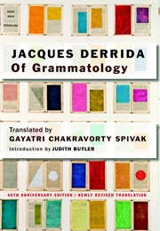 Of Grammatology (Jacques Derrida)