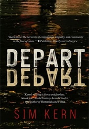 Depart, Depart (Sim Kern)