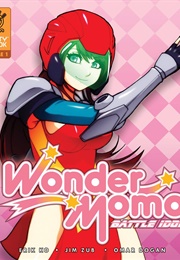Wonder Momo: Battle Idol Volume 1 (Jim Zub, Erik Ko and Omar Dogan)