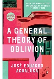 A General Theory of Oblivion (José Eduardo Agualusa)