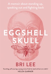Eggshell Skull (Bri Lee)