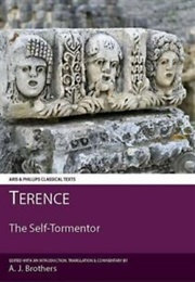 The Self-Tormentor (Terence (Ed. and Tr. Brothers, AJ))