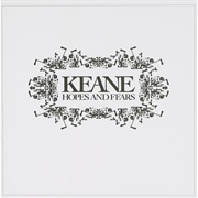 Keane - Hopes and Fears (2004)
