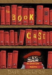 The Book Case (Dave Shelton)
