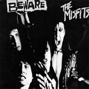 The Misfits - Beware