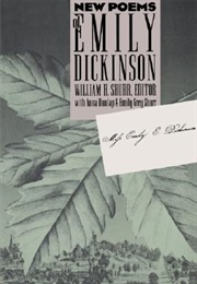 New Poems of Emily Dickinson (William H. Shurr (Editor))