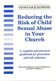Reducing the Risk of Child Sexual Abuse in Your Church (Hammar)