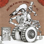 Don't Fall in Love With Everyone You See (Okkervil River, 2002)