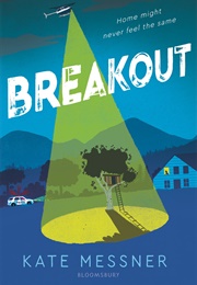 Breakout (Kate Messner)