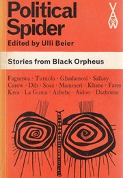 Political Spider: Stories From Black Orpheus (Ulli Beier (Editor))