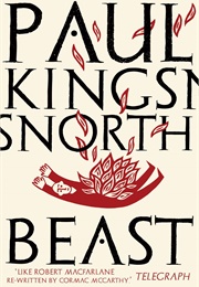 Beast (- Paul Kingsnorth)