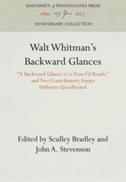 A Backward Glance O&#39;er Travelled Roads (Walt Whitman)