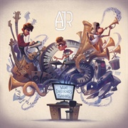What Everyone's Thinking by AJR
