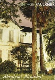 Absalom, Absalom! (William Faulkner)