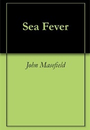 Sea Fever (John Masefield)