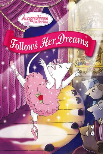 Angelina Ballerina: Follows Her Dreams (2007)