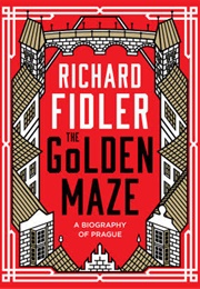The Golden Maze (Richard Fidler)