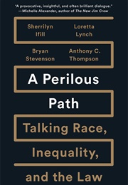 A Perilous Path (Sherrilyn Ifill)