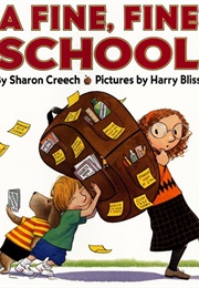 A Fine, Fine School (Sharon Creech)
