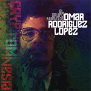Omar Rodriguez-Lopez - El Grupo Nuevo De Omar Rodriguez Lopez - Cryptomnesia