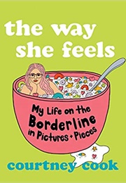 The Way She Feels (Courtney)