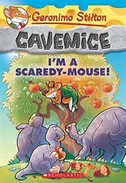 I'm a Scaredy-Mouse! (Geronimo Stilton)