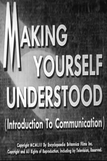 Making Yourself Understood (Introduction to Communication) (1953)