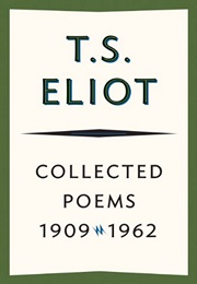 Collected Poems, 1909-1962 (T.S. Eliot)