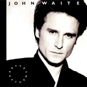 John Waite - Rover's Return (1987)