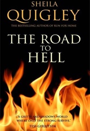 Road to Hell (Sheila Quigley)
