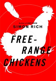 Free-Range Chickens (Simon Rich)