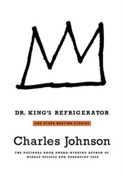 Dr. King's Refrigerator: And Other Bedtime Stories (Charles R. Johnson)