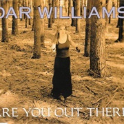 Are You Out There - Dar Williams