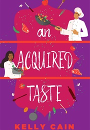An Acquired Taste (Kelly Cain)