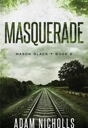 Masquerade (Adam Nicholls)
