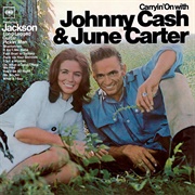 Carryin' on With Johnny Cash & June Carter (Johnny Cash & June Carter, 1967)