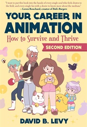 Your Career in Animation (David Levy)