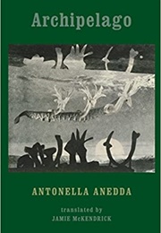 Archipelago (Antonella Anedda)