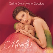 Miracle (Celine Dion, 2004)