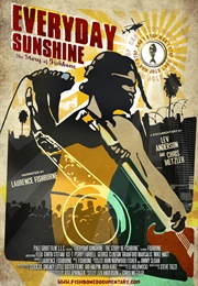 Everyday Sunshine: The Story of Fishbone (2011)