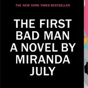 The First Bad Man