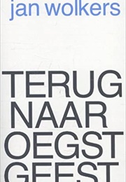 Back to Oegstgeest (Jan Wolkers)
