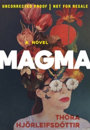 Magma (Pora Hjorleifsdottir)